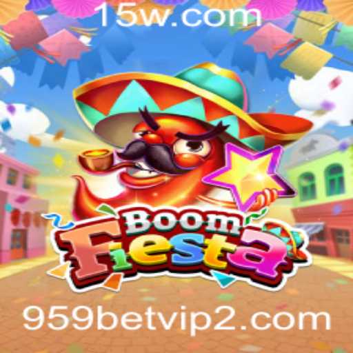 Descubra o Excitante Jogo BoomFiesta e Como Aproveitá-lo ao Máximo no 959bet VIP