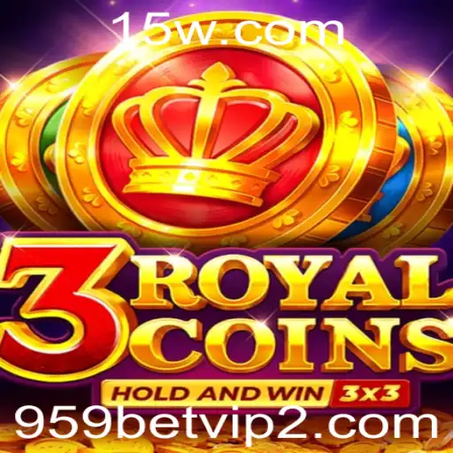 Explorando o Mundo de 3RoyalCoins: Uma Aventura em 959bet VIP