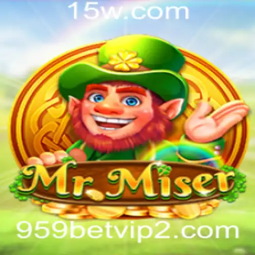 Descubra o Fascinante Mundo de MrMiser e o Impacto de 959bet vip