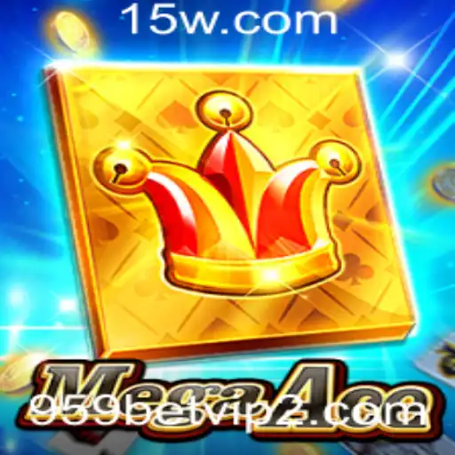 Explorando MegaAce: Um Novo Horizonte no Mundo dos Jogos Online com 959bet vip